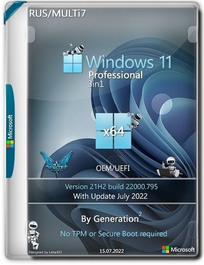 Windows 11 Pro x64 3in1 21H2 22000.795 July 2022 by Generation2 [Multi/Ru]