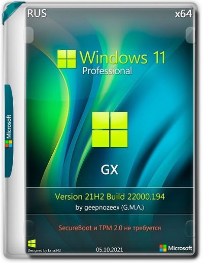 Windows 11 Pro x64 21H2.22000.194 by geepnozeex Lite-