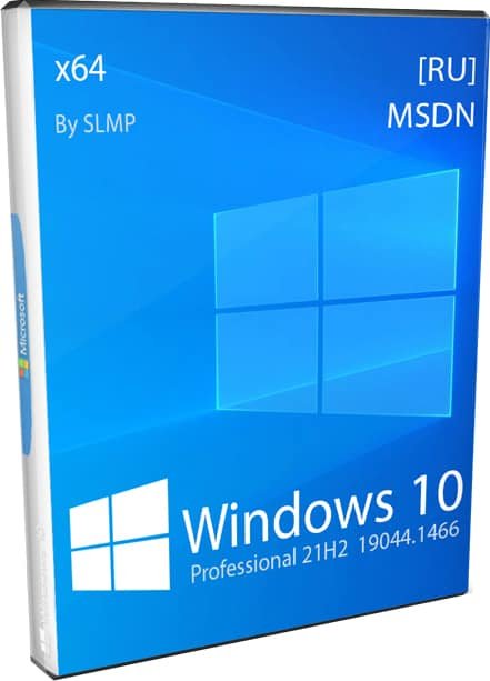 Microsoft Windows 10  Professional Version 21H2 (Updated September 2022) x64 By SLMP [RU\EN]